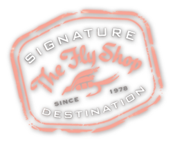 The Fly Shop Signature Travel Destination